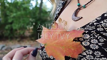 lilyivy autumn outdoor strip tease premium xxx porn video manyvids